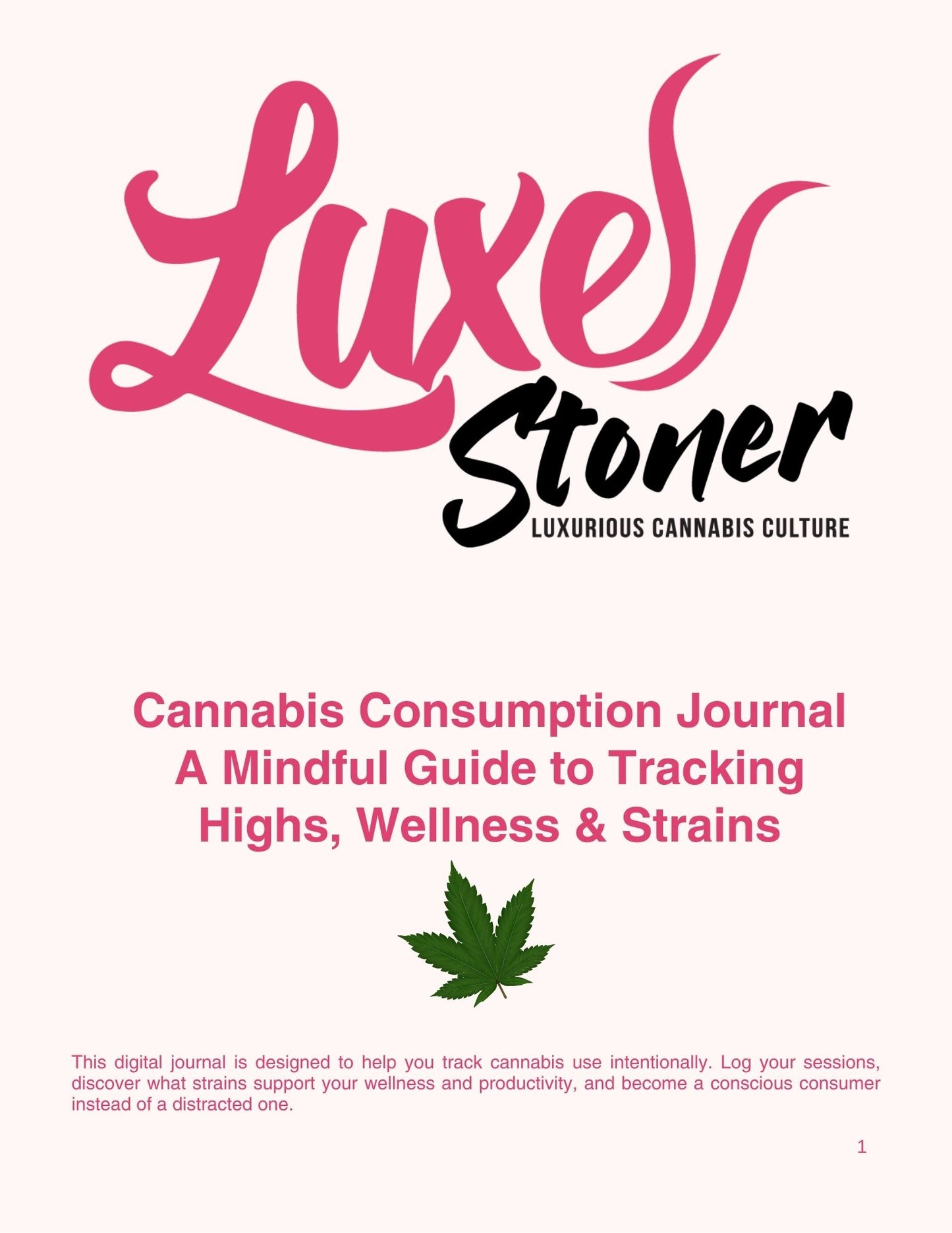 Digital Consumption Journal — Luxe Stoner™ Mindful Consumption Tracker (PDF Download)